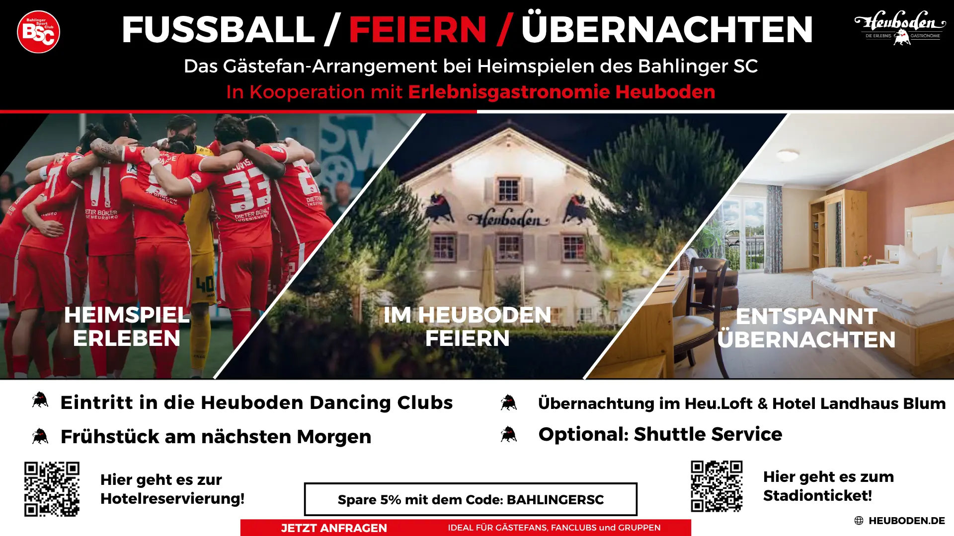 G&auml;stefan-Arrangement des Bahlinger SC mit dem Heuboden: Heimspiel, Party in den Dancing Clubs und &Uuml;bernachtung mit Fr&uuml;hst&uuml;ck
